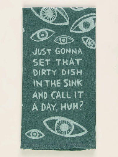 Blue Q - Dish in the Sink Tea Towel, tea towel, Blue Q - Say It Sister