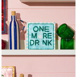 Fun House Drink Tile, Wall Decor, Jones & Co - Say It Sister