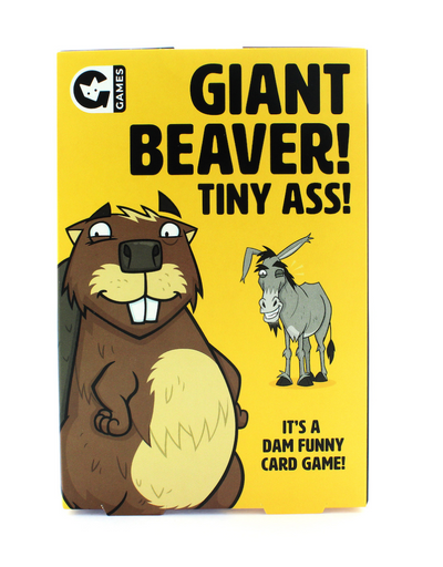Giant Beaver! Tiny Ass Card Game - Say It Sister