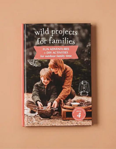 Wild Projects For Families Book - Say It Sister