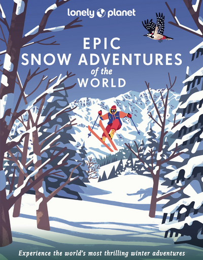 Epic Snow Adventures of the World, Book, Brumby Sunstate - Say It Sister