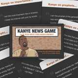 Fake News Game - Kanye Edition, , William Valentine - Say It Sister
